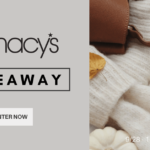 Last Chance to Enter | Win 1 of 5 Macy’s $100 Gift Cards!