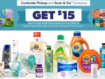 $15 Sam’s Club Gift Card with $60 P&G Purchase