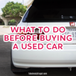 What You Need To Consider Before Buying A Used Car