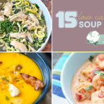 15 Low Carb and Keto Soups