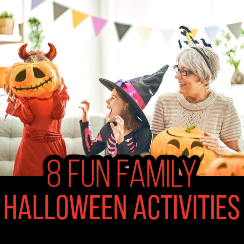 8 Fun Family Halloween Activities!