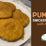 Pumpkin Snickerdoodles Recipe (Without Eggs!)