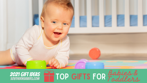 Southern Savers 2021 Gift Guides | 30 Top Toys for Babies and Toddlers