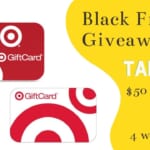 #3 Black Friday Giveaway | (4) Winners Get $50 Target Gift Cards