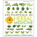 Encyclopedia of Herbal Medicine: 550 Herbs and Remedies for Common Ailments (eBook) $1.99 (Reg. $40) – FAB Ratings!