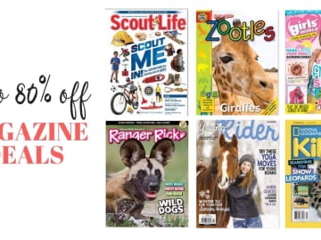 Up to 80% off Kids Magazines | Ranger Rick, Girls Life & More!