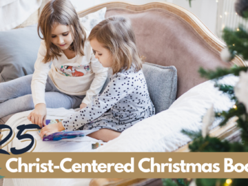 25+ Christ Centered Christmas Books