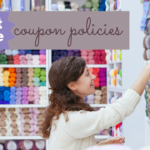 Craft Store Coupon Policies: Michaels, JoAnn & Hobby Lobby