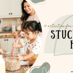 12 Family Fun Activities For When You’re Stuck At Home