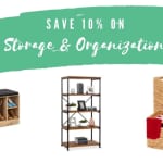 Get 10% Off Storage & Organization Products