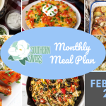 Southern Savers FREE February 2022 Monthly Meal Plan