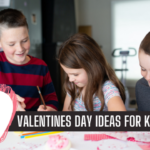 13 Valentines Day Ideas for Kids