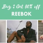 Reebok | 50% Off Purchase Of 2 Items