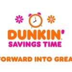 Dunkin’ Savings Time Spring Instant Win Game