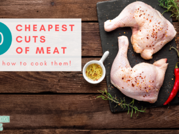 10 Cheapest Cuts of Meat (and how to cook them!)