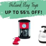 Up To 55% Of Pretend Play Toys On Amazon