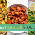 12 Simple Easter Side Dishes