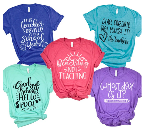 Summer Break Teacher Tees