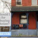 Reader Question: “What Should I Look for Before Buying an Old House?”