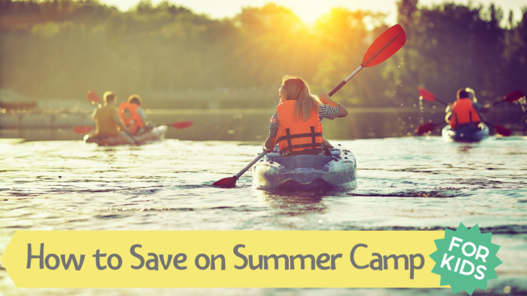 How to Save on Summer Camp for Kids