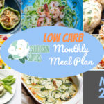 Southern Savers FREE May 2022 LOW CARB Monthly Meal Plan