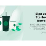 Earn 25 Stars With Reuseable Cup at Starbucks