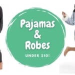 Macy’s | Pajamas & Robes For Under $10!