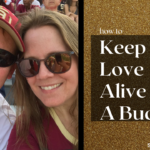 10 Ways To Keep Love Alive On A Budget