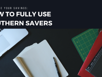 How to Use All the Features of Southern Savers