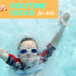 Summer Routine Ideas for Kids