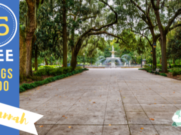 Top 25 FREE Things to Do In Savannah