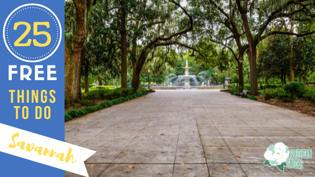 Top 25 FREE Things to Do In Savannah