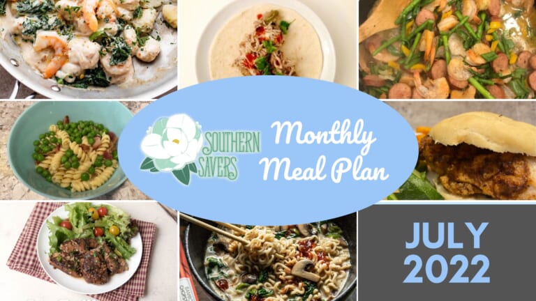 Southern Savers FREE July 2022 Monthly Meal Plan