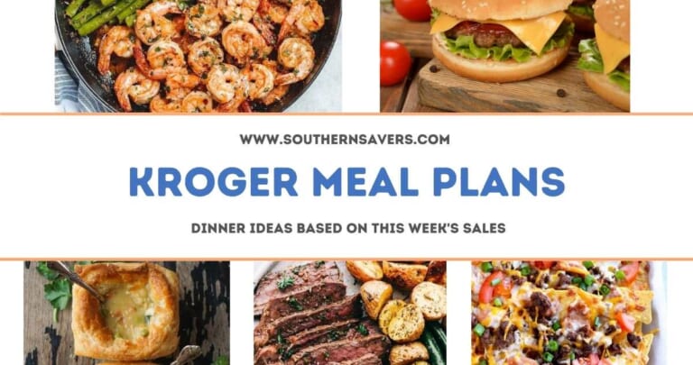 kroger meal plans 7/6