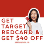 FAB Target Red Card Sign Up Deal Get a $40 off $40 Purchase When You Sign Up