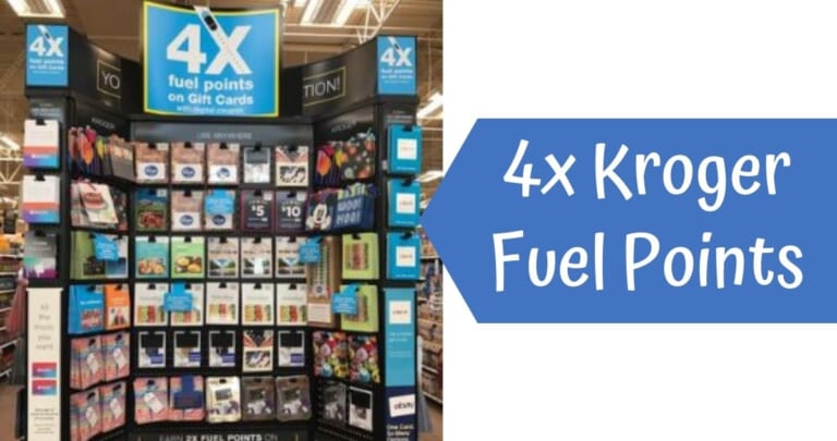 Kroger 4x Fuel Points on Gift Cards