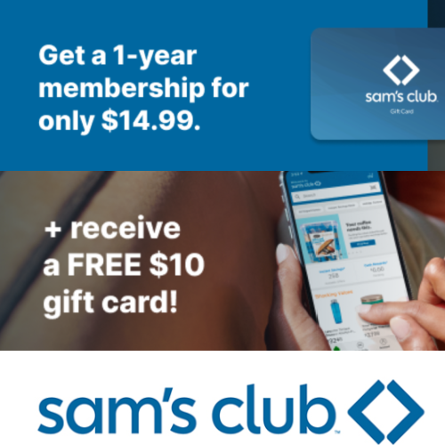 Sam’s Club: Sign up for a Membership for Just $14.99 + Get Back a $10 Gift Card! Get Back to School Shopping Done + Score FAB Deals !