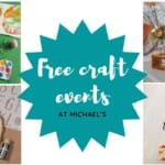 Free Weekly Craft Events At Michael’s