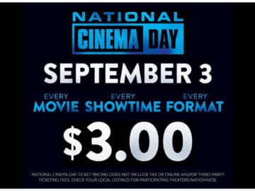 All Movie Tickets Are Only $3 On 9/3!