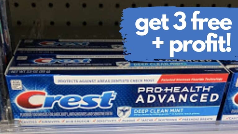 Get 3 Tubes of Crest Pro-Health Toothpaste for FREE + Profit