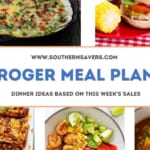 Kroger Meal Plans: Dinner Ideas Based on Sales Starting 9/7