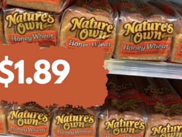 $1.89 Nature’s Own Bread Loaves at Kroger