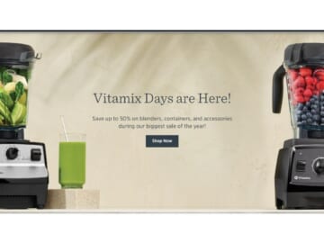 Final Chance To Save 50% On Vitamix!