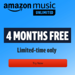 Last Chance for Prime Members to Get 4 Months of Amazon Music Unlimited for FREE!