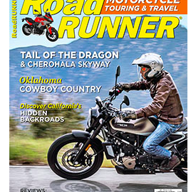 Free Subscription to RoadRUNNER Motorcycle Touring & Travel Magazine!