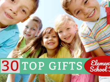 2022 Gift Guides | 30 Top Gifts for Elementary School Kids