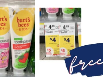 Get Money Maker Burt’s Bees Kids’ Toothpaste at Walgreens!