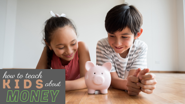 How to Teach Kids about Money