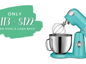 Cuisinart Stand Mixer As Low As $113 Shipped After Kohl’s Cash Back