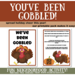 Free “You’ve Been Gobbled” Printable Pack